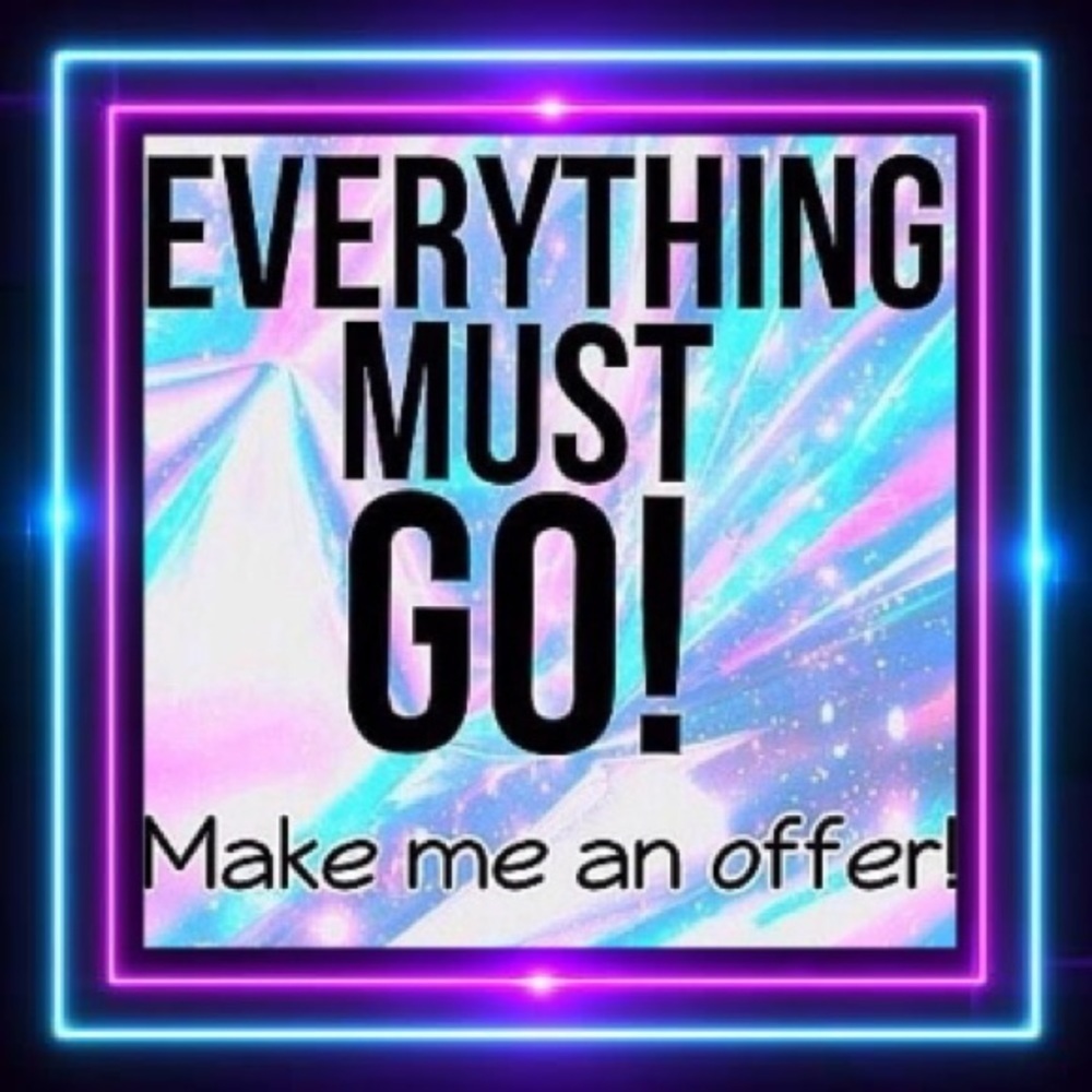 💕EVERYTHING MUST GO💕